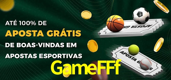 GameFFf Ate 100% de Aposta Gratis